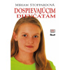 Dospievajúcim dievčatám, 2. vydanie - Miriam Stoppardová