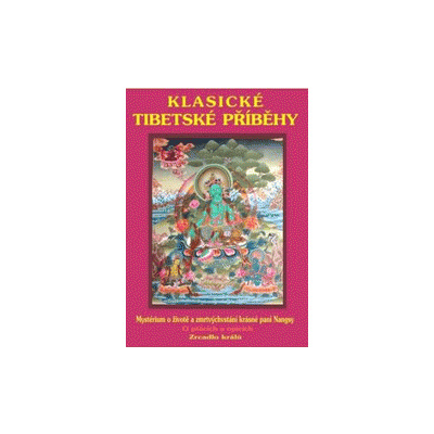 Klasické tibetské příběhy (Josef Kolmaš)