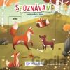Spoznávam zvieratká v lese - Marie Vanderbender