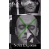 Nova Express - William Seward Burroughs