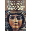 Civilizace starověkého Středomoří I, II - 2.vydání - Jan Burian, Pavel Oliva