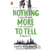 Nothing More to Tell - Karen M. McManus