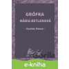 E-kniha Grófka Mária Betlenová - Gustáv Reuss
