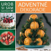 Adventné dekorácie - Urob si sám