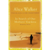 In Search of Our Mother's Gardens (Alice Walker)(Brožovaná)