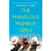 The Marvelous Monroe Girls - Shirley Jump