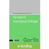 E-kniha Vývojová neuropsychologie - Roman Procházka, Miroslav Orel
