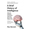 A Brief History of Intelligence - Max Bennett, HarperCollins Publishers