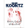 Neobyčejné dědictví - Dean Koontz