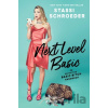 Next Level Basic - Stassi Schroeder