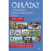 Obrázky z moderních československých dějin 1945 - 1989