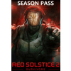 Red Solstice 2: Survivors - Season Pass - Steam PC