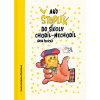 Ako Štoplík do školy chodil-nechodil - Hana Ponická