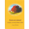 Cesta ke zdraví