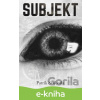 E-kniha Subjekt - Patrik Svoboda