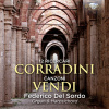 Nicolò Corradini - 12 Ricercari / Fr. Mattia Vendi - Canzoni. Federico del Sordo (CD) (BRILLIANT CLASSICS)
