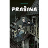 Dobrodružstvo v mysterióznej Prahe: Prašina - Vojtěch Matocha - online doručenie