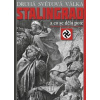 Stalingrad - a co se dělo poté - C. W. Star Busmann