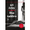 Tri ženy - Lisa Taddeo