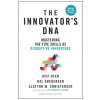 Innovator's DNA, Updated, with a New Preface