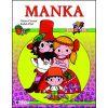 Manka - Alexander Pilař