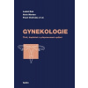 Gynekologie (Třetí, doplněné a přepracované vydání)