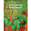 Kam zmizela Rebarbora? - Iva Procházková, Denisa Grimmová (Ilustrátor)