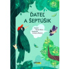 Ďateľ a Šeptúšik - Daniel Rušar