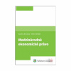 Medzinárodné ekonomické právo (Martin Winkler, Katarína Brocková)