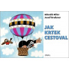 Jak Krtek cestoval (Josef Brukner, Zdeněk Miler)