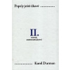 Popely ještě žhavé. II. - Konce dobrodružství - Karel Durman