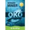 E-kniha Oko - Bernard Minier