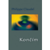 Končím