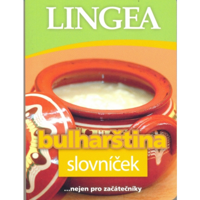 LINGEA CZ - Bulharština slovníček (Kol.)