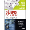 Dějepis do kapsy pro 2. stupeň ZŠ - Milan Hes