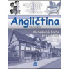 Angličtina pro 9. ročník základní školy - Marie Zahálková