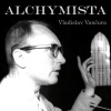 Vladislav Vančura: Alchymista