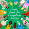 Sweet People are Everywhere - Alice Walker