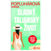 Sladký taliansky život