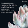 Isabelle Faust, JOHANN SEBASTIAN BACH: SONATAS FOR VIOLIN AND CONTINUO, CD