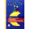 O sexualitě a partnerských vztazích - Jaroslava Pondělíčková-Mašlová, Jan Raboch