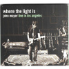 John Mayer Live In Los Angeles - Where The Light Is