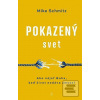 Pokazený svet (Mike Schmitz)