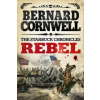 Rebel (Bernard Cornwell)(Brožovaná)