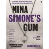 Nina Simone's Gum - Warren Ellis, Faber & Faber