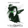 Vojna Vrán - Armáda Tieňov - Margita Kudry
