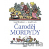 Čaroděj Mordydy - Josef Brukner, Josef Lada