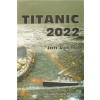 Titanic 2022