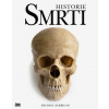 Historie smrti - Kerrigan Michael