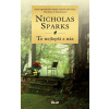 To nejlepší z nás - Nicholas Sparks